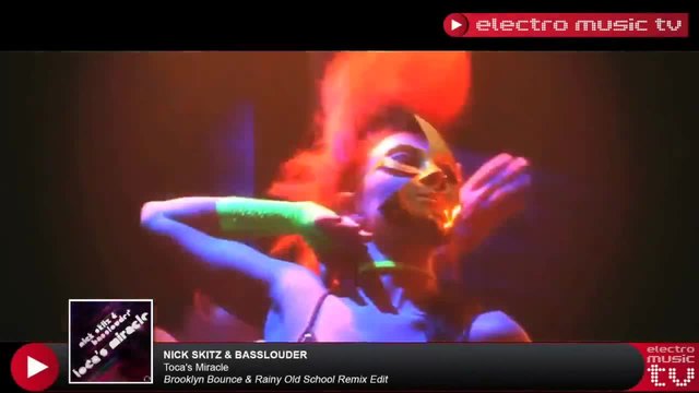 Nick Skitz &amp; Basslouder - Toca's Miracle (Brooklyn Bounce &amp; Rainy Remix)