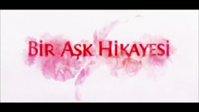 Една любовна история 3еп Бг аудио - Bir Ask Hikayesi