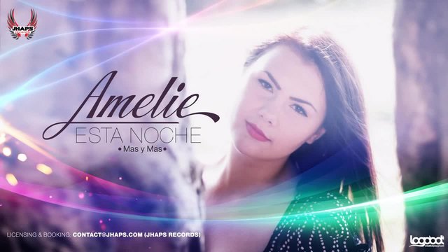 Amelie - Esta Noche (Mas y Mas) (Official radio edit)