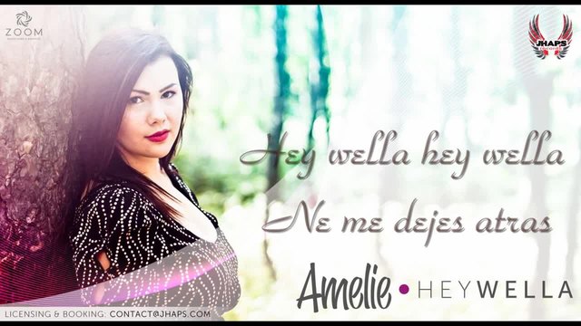 Amelie - Hey Wella (official radio edit)