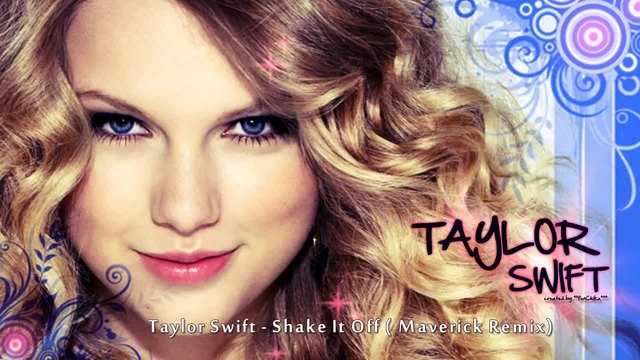 Taylor Swift - Shake It Off ( Maverick Remix)