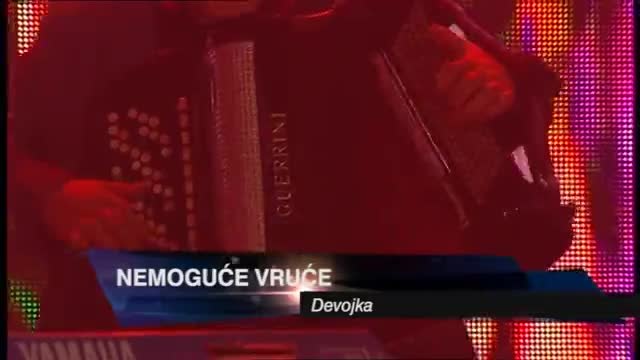 Nemoguce vruce - Devojka  ( TV Grand 02.09.2014