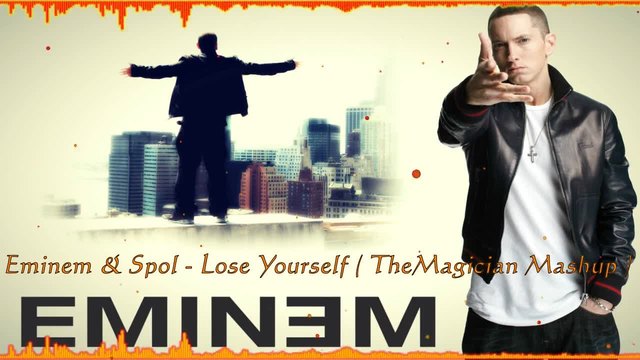 • Eminem &amp; Spol - Lose Yourself •» The Magician •» Mashup •» 2014 •