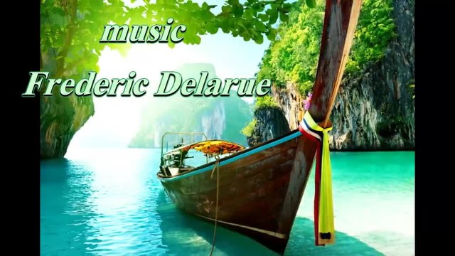 Лодка по реката ... ...(music Frederic Delarue) ... ...