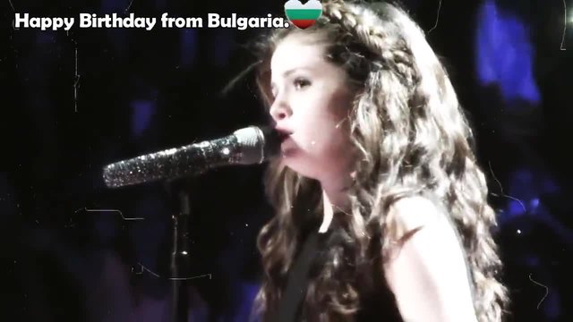 Честит Рожден ден от България!!! ♥ Happy Birthday Selena Marie Gomez ♥
