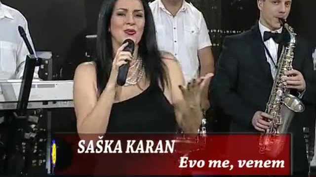 Saska Karan - Evo me, venem