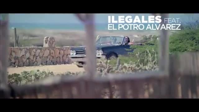 ilegales &amp; Potro Alvarez- Pasarla Bien