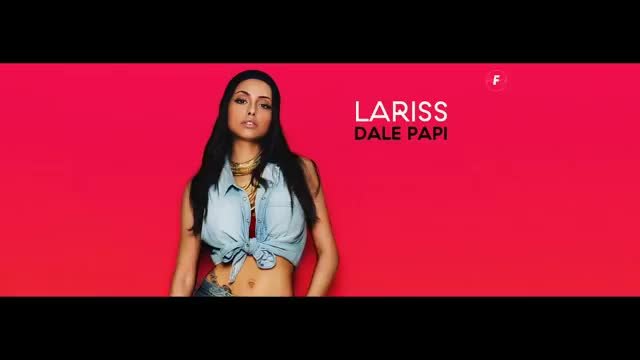 Lariss - Dale Papi