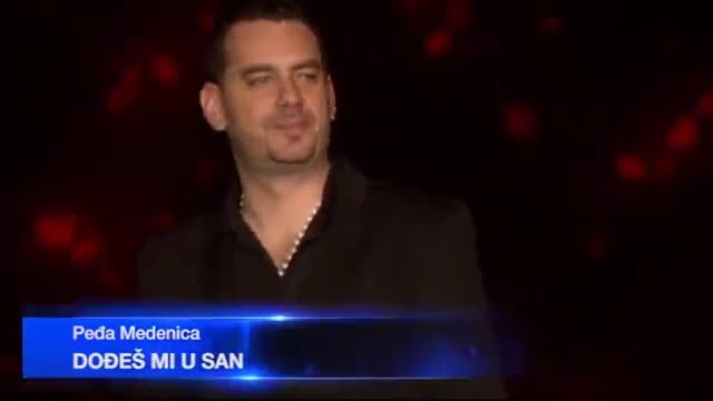 Pedja Medenica - Dodjes mi u san  ( Arena 11.11.2014. )