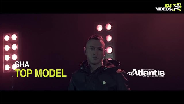 Сръбска Премиера/ SHA - TOP MODEL (OFFICIAL VIDEO) 2015