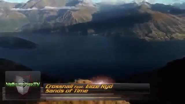 Crossnail Ft Elize Ryd - Sands of Time