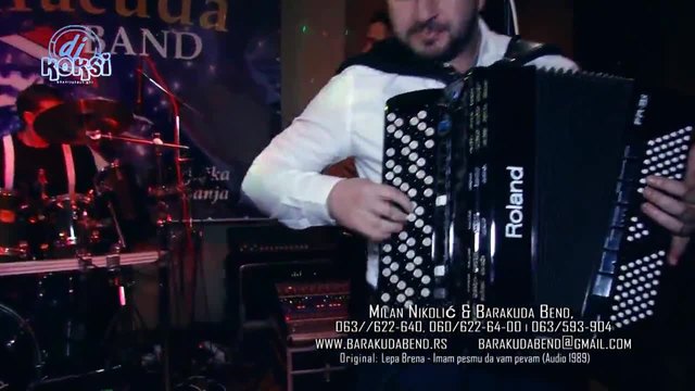 Milan Nikolic ft. Barakuda Bend - Imam pesmu da vam pevam ( Live 2015)