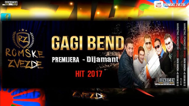Gagi Bend - Dijamant NOVO - 2017 HIT