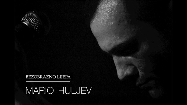 MARIO HULJEV - Bezobrazno Lijepa - (official audio)