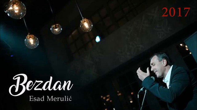 Esad Merulic - Bezdan - (Audio 2017)