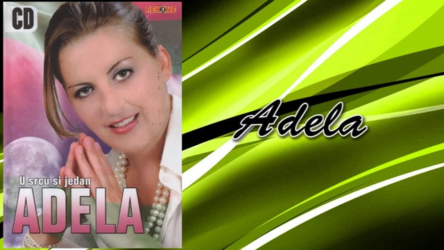 Adela - Nepozeljan - (Audio 2008)