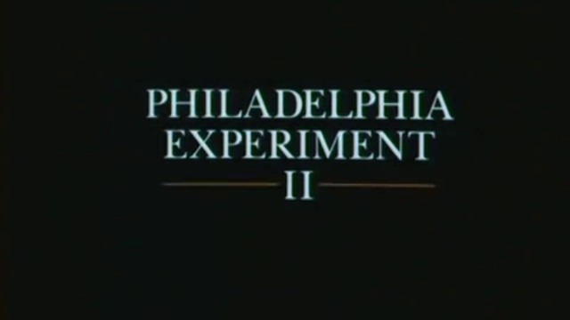 Philadelphia Experiment II / Експериментът ''Филаделфия 2 1993 ЧАСТ 1