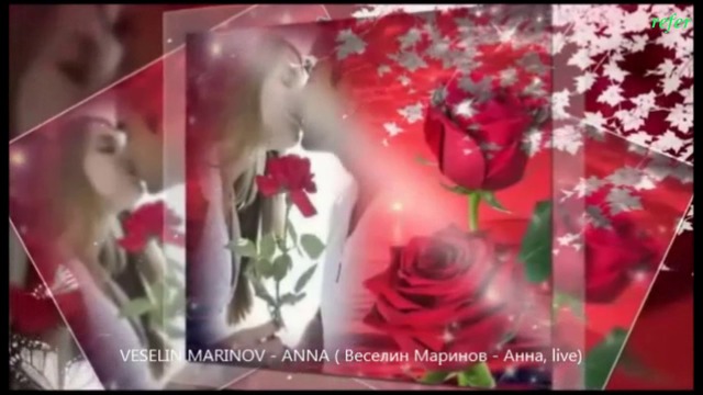 VESELIN MARINOV - ANNA ( Веселин Маринов - Анна, live)...