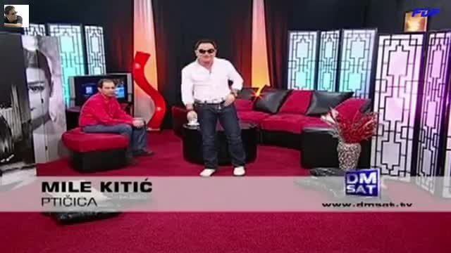 Mile Kitic - Pticica - Maksimalno opusteno