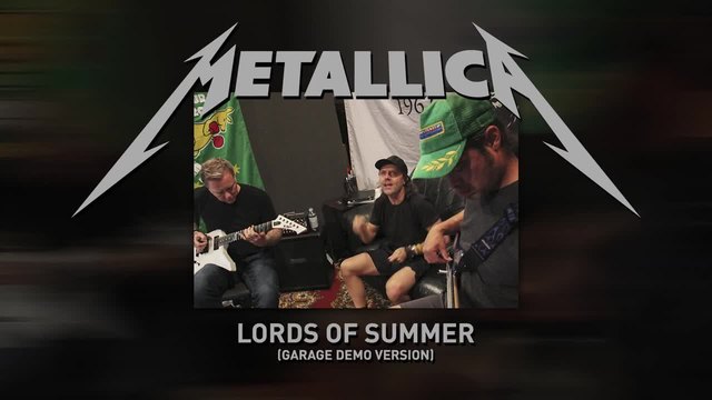 НОВО!!!! Metallica - Lords of Summer (Garage Demo Version) [AUDIO ONLY]