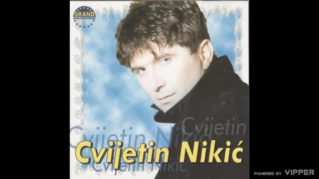 Cvijetin Nikic-Dao bih i reku (2000)