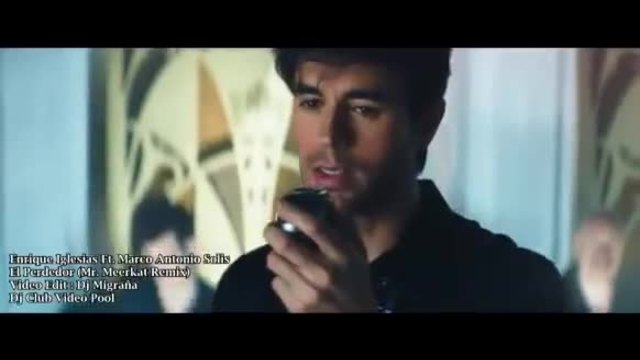 Enrique Iglesias Ft Marco Antonio Solis El Perdedor Mr Meerkat RemixDj Club Video Pool