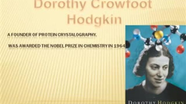 Дороти Ходжкин - СЪЗДАТЕЛ НА ИНСУЛИНА - Dorothy Crowfoot Hodgkin Founder Of Crystalography