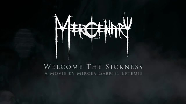 Mercenary - Welcome The Sickness • 2o14 Official Music Video