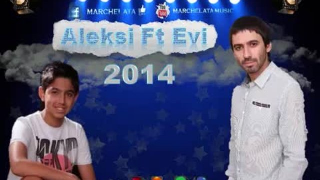 Aleksi Ft Evi Ork Chaka Raka 2014 Ko