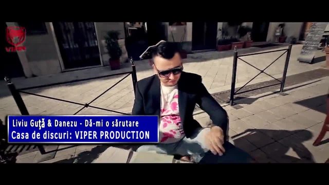 Liviu Guta &amp; Danezu - Da-mi o sarutare (NOU FULL HD)