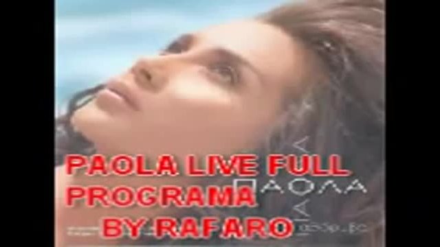 Paola live full programma 2013.