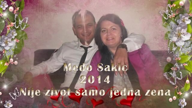 Medo Sakic - 2014 - Nije zivot samo jedna zena ( BG  превод )