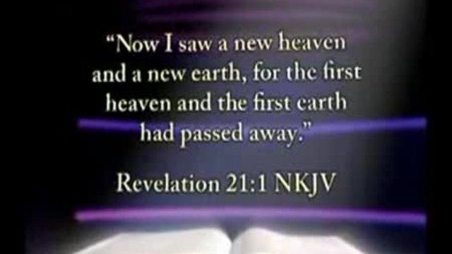 И видяхме нова Земя - Последните събития от Библейските пророчества - 7 част (от 7) - Края на света