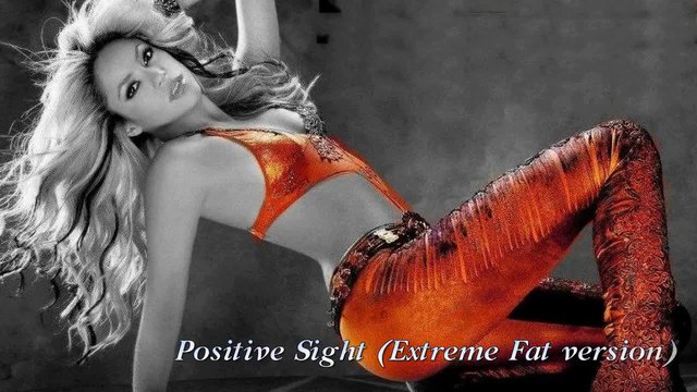 Positive Sight ( Extreme Fat version )