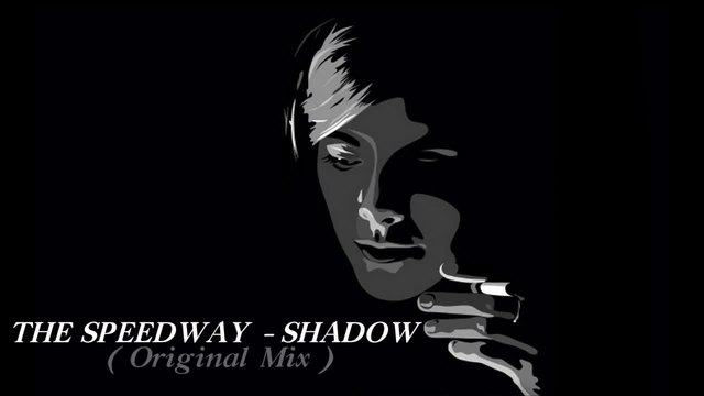 THE SPEEDWAY - SHADOW ( Original Mix ) drum &amp; bass