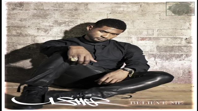 Usher - Believe Me