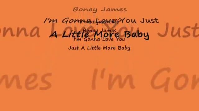 Boney James - I'm Gonna Love You Just A Little More Baby _k~kat jazz cafe_