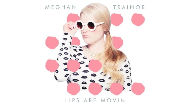 Нова ! Meghan Trainor - Lips Are Movin