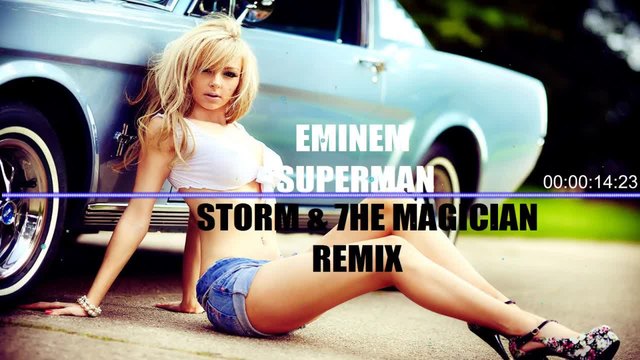 Eminem - Superman • Storm &amp; 7he Magician Remix • Bg Trap &amp; Bass •» 2014