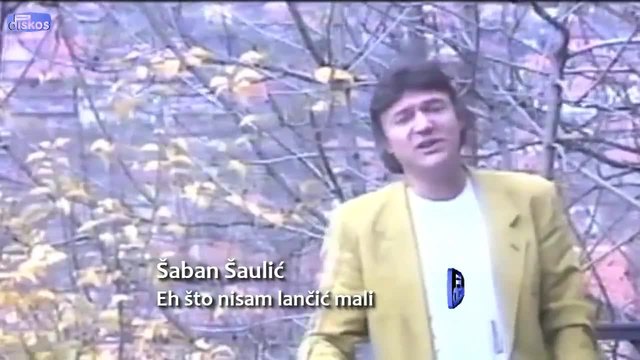 Saban Saulic - Eh sto nisam lancic mali  ( Official video)