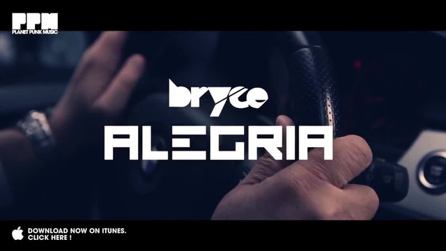 Bryce - Alegria (Official Video)