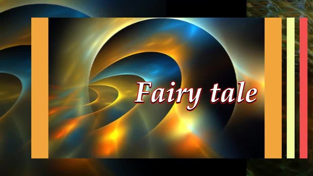 Fairy tale ... ...(music Huseyn  Abdullayev)... ...