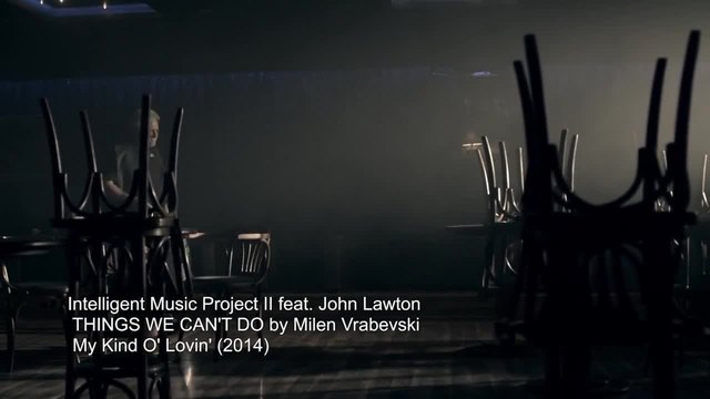Intelligent Music Project II feat. John Lawton - THINGS WE CAN'T DO (Official Video)