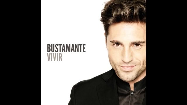 David Bustamante - Vivir album completo
