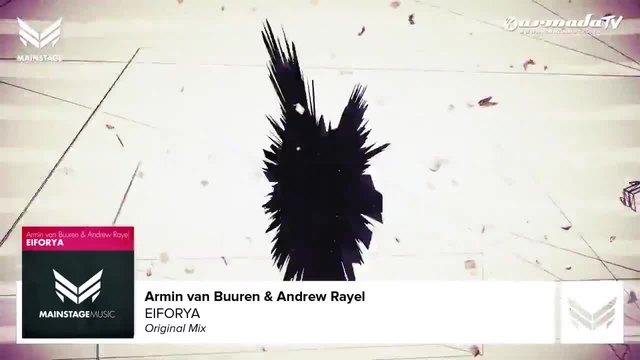 Armin van Buuren &amp; Andrew Rayel - Eiforya ( original Mix ) 2014
