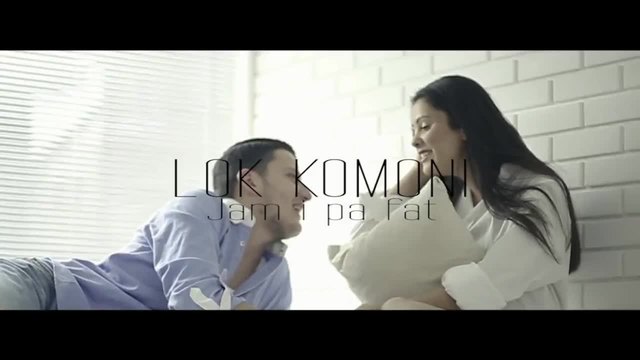 Lok Komoni - Jam i pafat ( Official Video HD)