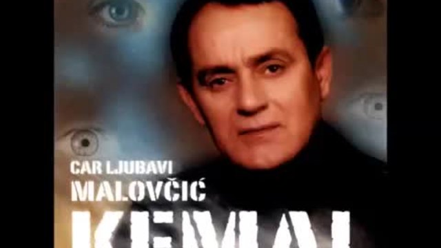 Kemal Malovcic - Car ljubavi - (Audio 2002)