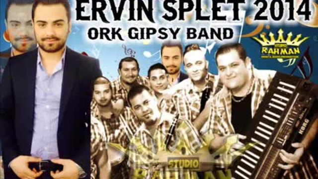 ERVIN SPLET 2014 ORK GIPSY BAND BYRAHMAN PRODUCTION