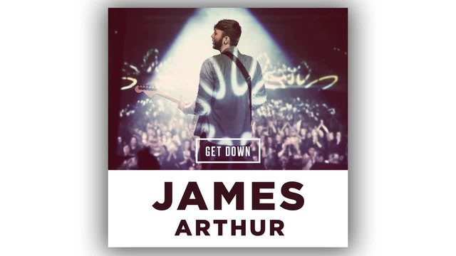 James Arthur - Get Down (Smooth Remix) (Audio)
