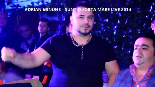 Adrian_Minune_-_Sunt_o_forta_mare/?_(Club?_Maxim/?_Manele)_LIVE_30.10.2014